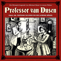 . Professor van Dusen, Die neuen F?lle, Fall 18: Professor van Dusen und der lachende M?rder
