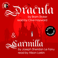Брэм Стокер. Dracula and Carmilla (Unabridged)