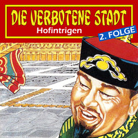 Hans-Joachim Herwald. Die verbotene Stadt, Folge 2: Hofintrigen
