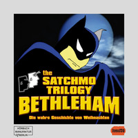 Michael Bartel. The Satchmo Trilogy, Part 4: Bethleham (ungek?rzt)