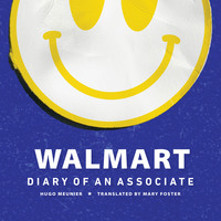 Hugo Meunier. Walmart - Diary of An Associate (Unabridged)