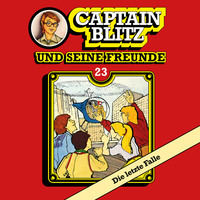 . Captain Blitz und seine Freunde, Folge 23: Die letzte Falle