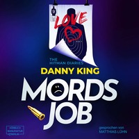 Danny King. Mordsjob (Ungek?rzt)