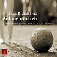 Philippe Dubath. Zidane und ich