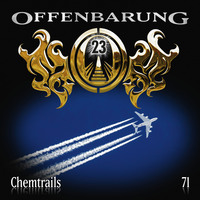 . Offenbarung 23, Folge 71: Chemtrails