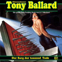 . Tony Ballard, Folge 15: Der Sarg der tausend Tode