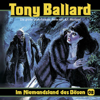 . Tony Ballard, Folge 8: Im Niemandsland des B?sen