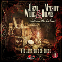 . Oscar Wilde & Mycroft Holmes, Sonderermittler der Krone, Folge 13: Die Auktion der Diebe