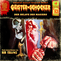 Bob Collins. Geister-Schocker, Folge 83: Der Sklave des Magiers