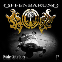 Jan Gaspard. Offenbarung 23, Folge 47: R?de Gebr?der