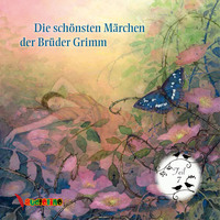 . Die sch?nsten M?rchen der Br?der Grimm, Teil 7