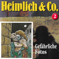 Hans-Joachim Herwald. Heimlich & Co., Folge 2: Gef?hrliche Fotos