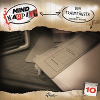 Hendrik Buchna. MindNapping, Folge 10: Der Traumt?nzer
