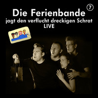 Die Ferienbande. Die Ferienbande jagt den verflucht dreckigen Schrat - Live - Die Ferienbande, Folge 7