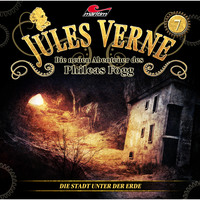 . Jules Verne, Die neuen Abenteuer des Phileas Fogg, Folge 7: Die Stadt unter der Erde