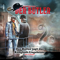 . Der Butler, Der Butler jagt das Runghold-Ungeheuer