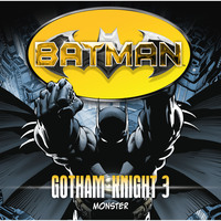 . Batman, Gotham Knight, Folge 3: Monster