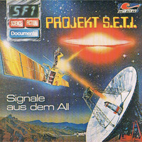 P. Bars. Science Fiction Documente, Folge 1: Projekt S.E.T.I. - Signale aus dem All