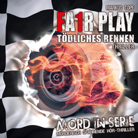 . Mord in Serie, Folge 9: Fair Play - T?dliches Rennen