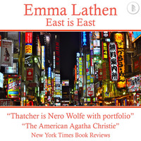 . East Is East - The Emma Lathen Booktrack Edition, Book 21