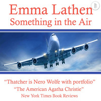 . Something in the Air - The Emma Lathen Booktrack Edition, Book 20