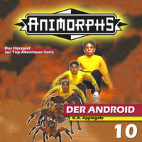 . Animorphs, Folge 10: Der Android