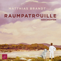 Matthias Brandt. Raumpatrouille