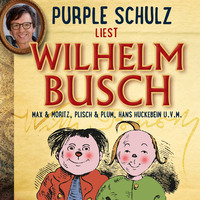 . Purple Schulz liest Wilhelm Busch