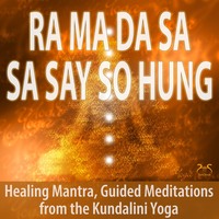 Torsten Abrolat. Ra Ma Da Sa Sa Say So Hung - Healing Mantra, Guided Meditations from Kundalini Yoga