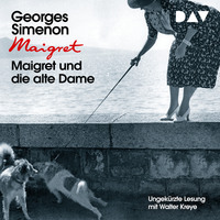 Georges  Simenon. Maigret und die alte Dame (Ungek?rzt)