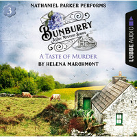 . A Taste of Murder - Bunburry - Countryside Mysteries: A Cosy Shorts Series, Episode 3 (Unabridged)