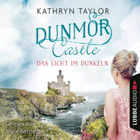 . Das Licht im Dunkeln - Dunmor Castle 1 (Gek?rzt)