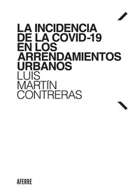 La incidencia de la COVID-19 en los arrendamientos urbanos