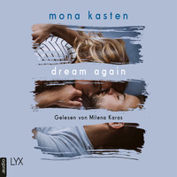 Mona Kasten. Dream Again - Again-Reihe, Band 5 (Ungek?rzt)