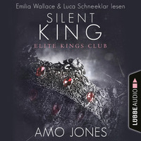 Amo Jones. Silent King - Elite Kings Club, Teil 3