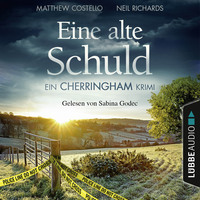 . Eine alte Schuld - Ein Cherringham-Krimi - Die Cherringham Romane 2 (Ungek?rzt)