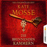 Kate  Mosse. Die brennenden Kammern (Gek?rzt)