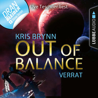 Kris Brynn. Fallen Universe, Folge 2: Out of Balance - Verrat (Ungek?rzt)