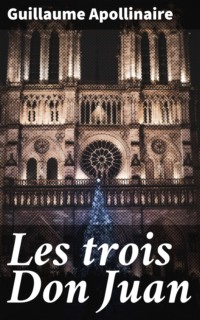 Les trois Don Juan