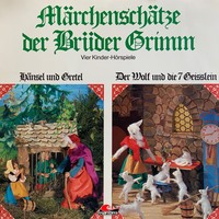 . M?rchensch?tze der Br?der Grimm, Folge 1: H?nsel und Gretel, Der Wolf und die sieben Gei?lein, Rotk?ppchen, Rumpelstilzchen