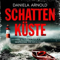 Daniela Arnold. Schattenk?ste (ungek?rzt)