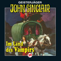 . John Sinclair, Folge 38: Im Land des Vampirs (1/3)