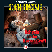 Jason Dark. John Sinclair, Folge 39: Schreie in der Horror-Gruft (2/3)