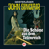 . John Sinclair, Folge 41: Die Sch?ne aus dem Totenreich