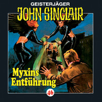 . John Sinclair, Folge 46: Myxins Entf?hrung