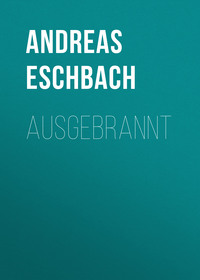 . Ausgebrannt