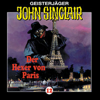 Jason Dark. John Sinclair, Folge 12: Der Hexer von Paris (1/2)