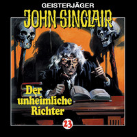. John Sinclair, Folge 23: Der unheimliche Richter