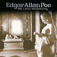 . Edgar Allan Poe, Folge 20: Schehrazades 1002. Erz?hlung