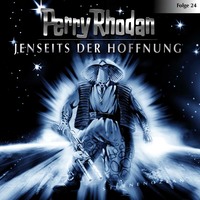 Perry Rhodan. Perry Rhodan, Folge 24: Jenseits der Hoffnung